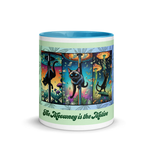 The Meowney is the Motive Mug with Color Inside